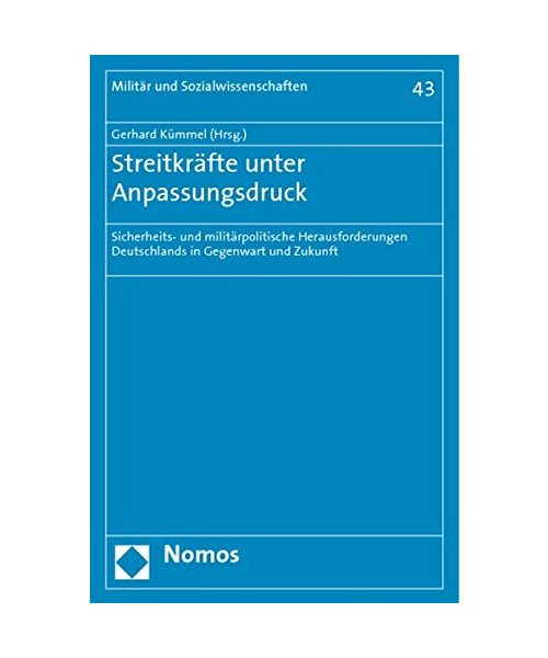 Streitkräfte unter Anpassungsdruck