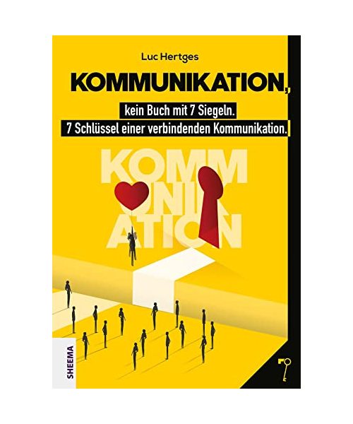 Kommunikation, kein Buch mit 7 Siegeln