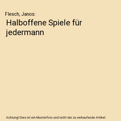 Halboffene Spiele für jedermann