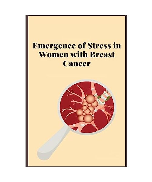 Emergence of Stress in Women with Breast Cancer