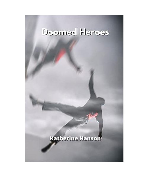 Doomed Heroes