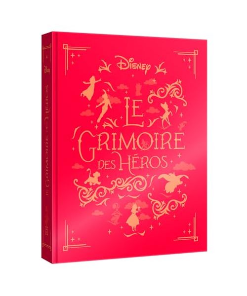 DISNEY - Le Grimoire des Héros - 10 histoires de Pinocchio au Roi Lion