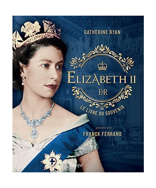 Elizabeth II, le livre du souvenir