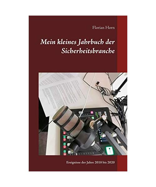 Mein kleines Jahrbuch der Sicherheitsbranche