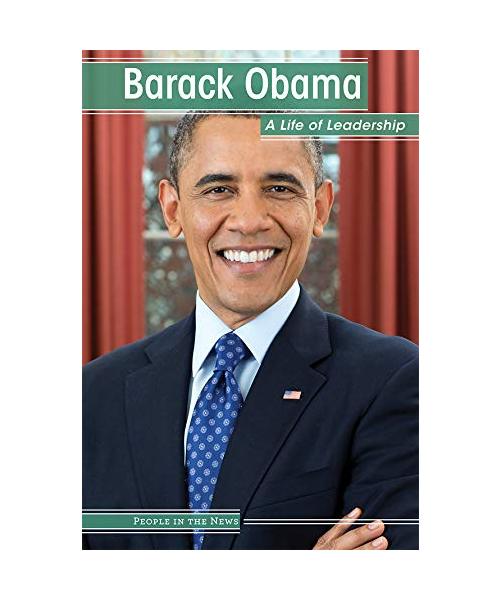Barack Obama: A Life of Leadership