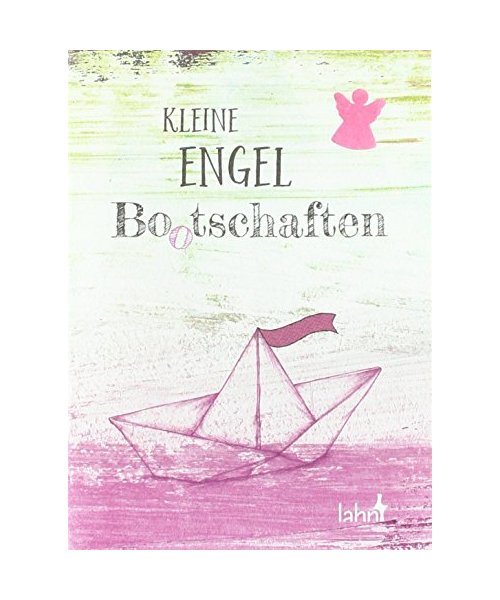 Kleine Engel-Bo(o)tschaften