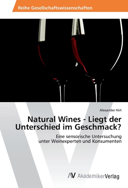 Natural Wines - Liegt der Unterschied im Geschmack?