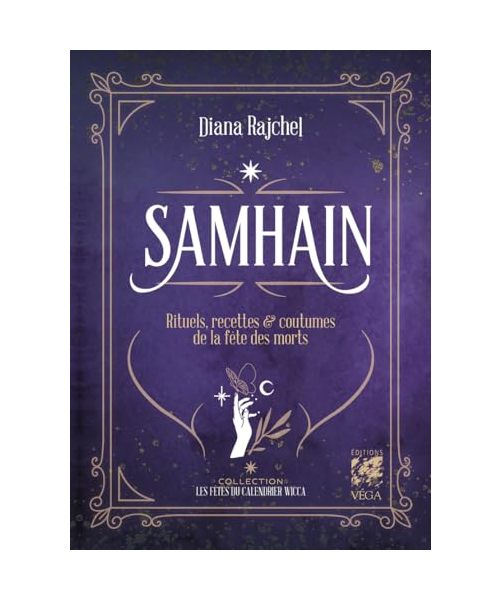Samhain - Rituels, recettes & coutumes de la fête des morts