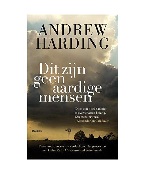 Dit zijn geen aardige mensen: twee vermoorde zwarte jongens, een groep verdachte witte boeren, het proces dat een Zuid-Afrikaanse stad verscheurt