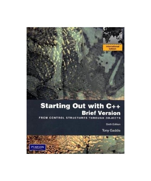 Starting Out with C++ Brief