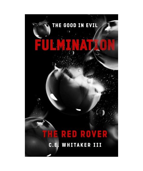 The Red Rover: Fulmination (The Rover Series Universe, Band 7)