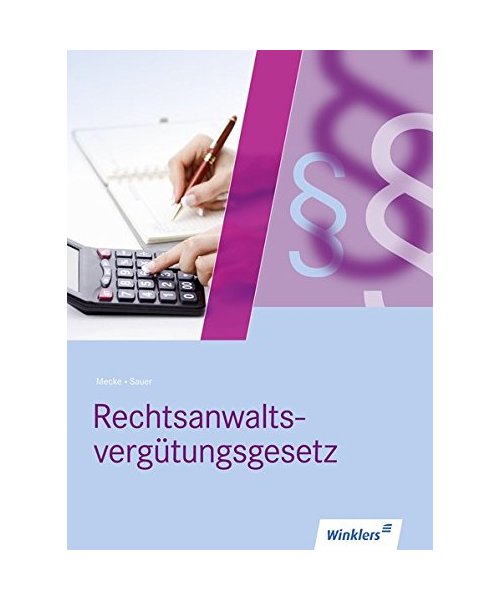 RVG - Rechtsanwaltsvergütungsgesetz. Schülerband