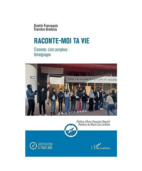 Raconte-moi ta vie