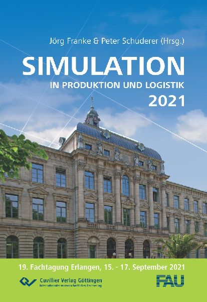 Simulation in Produktion und Logistik 2021. Erlangen, 15.-17.September 2021