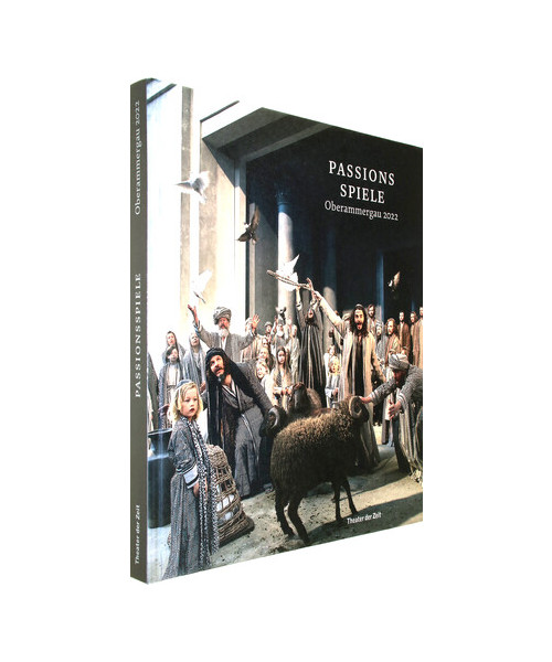 Passionsspiele Oberammergau 2022