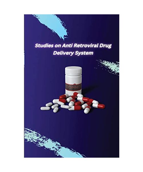 Studies on Anti Retroviral Drug Delivery System