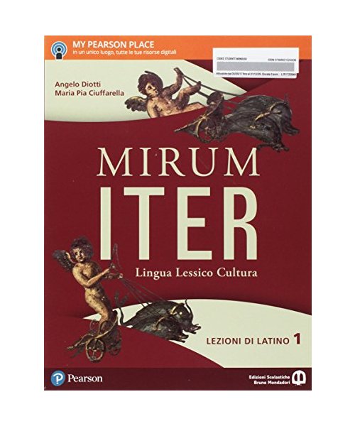Mirum iter. Lezioni. Per le Scuole superiori. Con e-book. Con espansione online (Vol. 1)