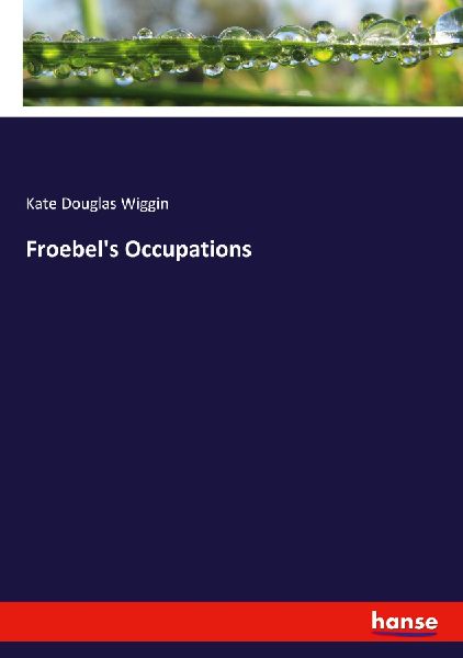 Froebel's Occupations