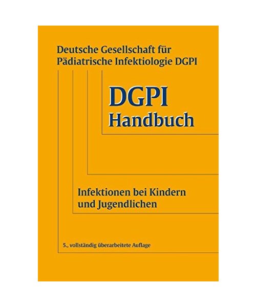 DGPI Handbuch Infektionen bei Kindern und Jugendlichen