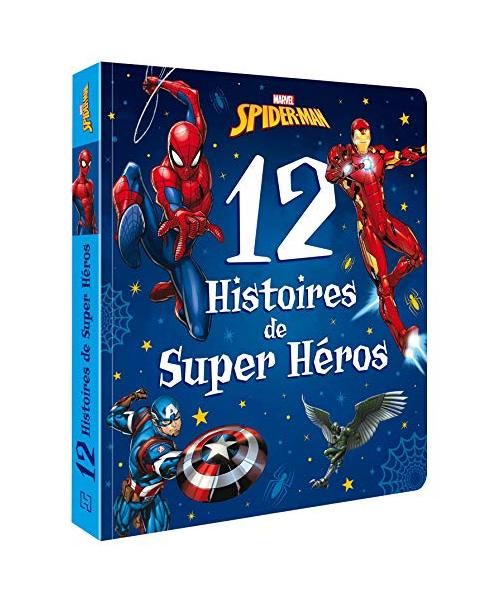 SPIDER-MAN - 12 Histoires de Super-héros - Marvel