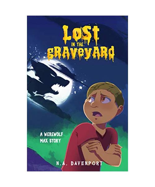 Lost in the Graveyard (Werewolf Max, Band 0)