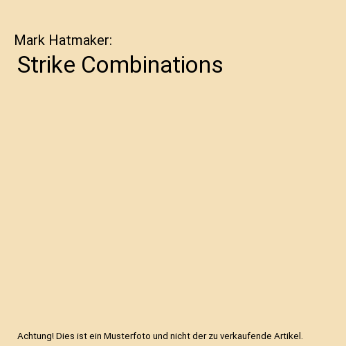 Strike Combinations