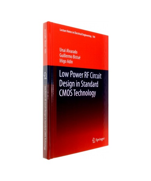 Low Power RF Circuit Design in Standard CMOS Technology