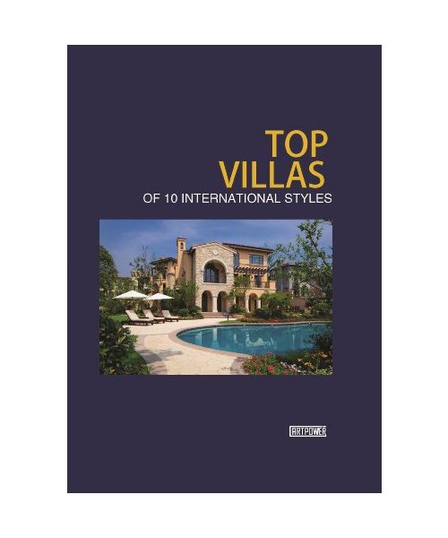 Top Villas of 10 International Styles