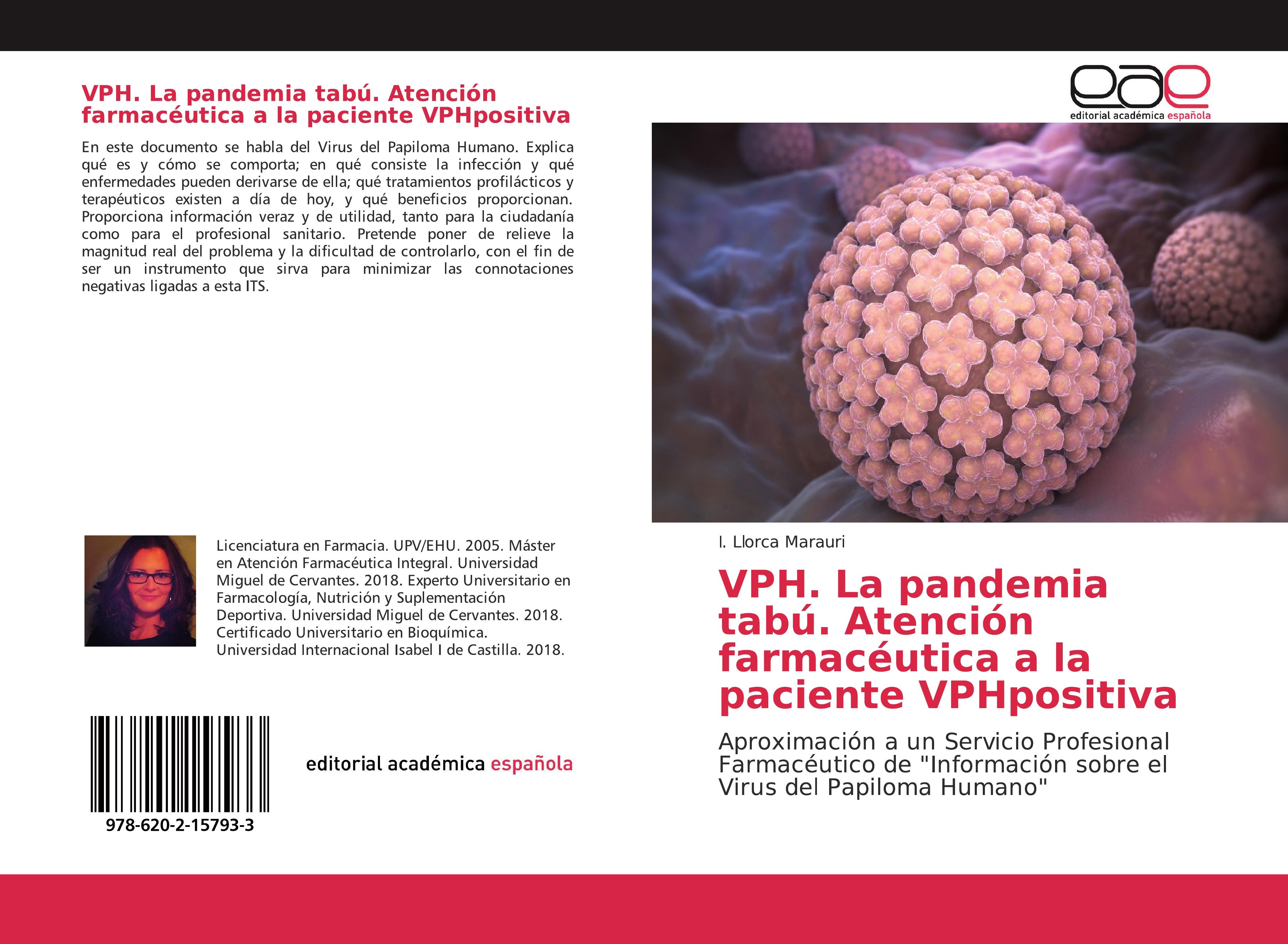 VPH. La pandemia tabú. Atención farmacéutica a la paciente VPHpositiva