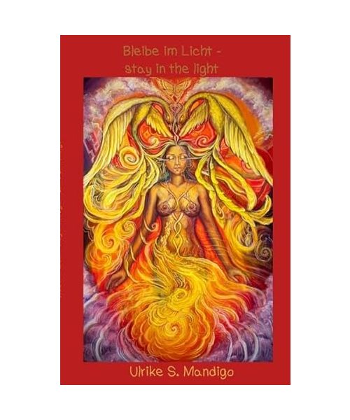 Bleibe im Licht - stay in the light