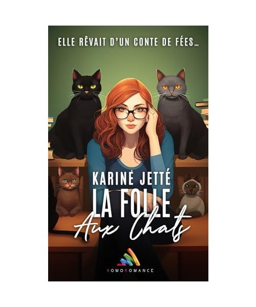 La folle aux chats: Livre lesbien, Roman lesbien