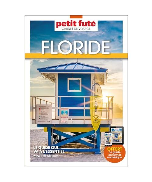 Guide Floride 2024 Carnet Petit Futé