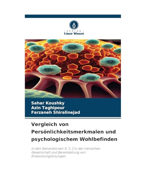 Vergleich von Persönlichkeitsmerkmalen und psychologischem Wohlbefinden