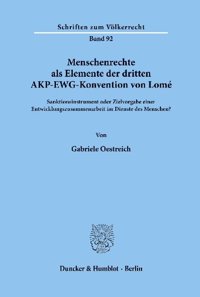 Menschenrechte als Elemente der dritten AKP-EWG-Konvention von Lomé.