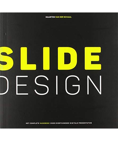 Slide design: het complete handboek voor overtuigende digitale presentaties