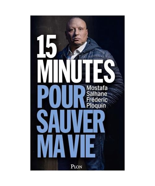 15 minutes pour sauver ma vie