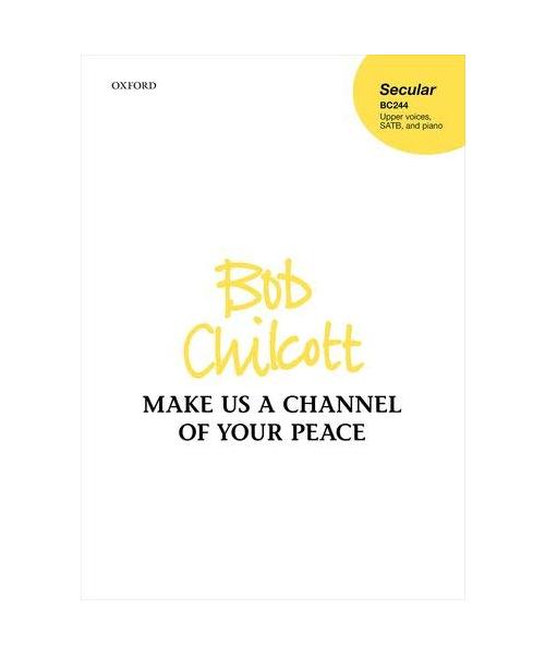 Make us a channel of your peace: Vocal score