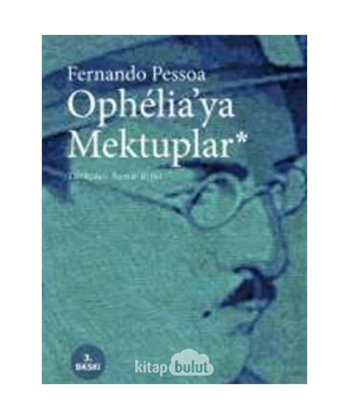 Opheliaya Mektuplar