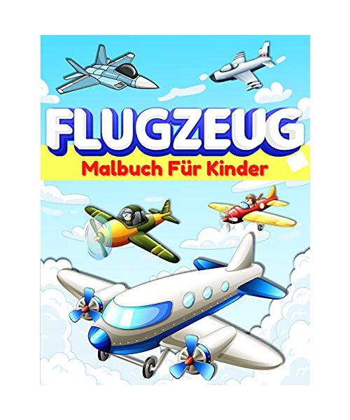 Flugzeug-Malbuch für Kinder und Kleinkinder
