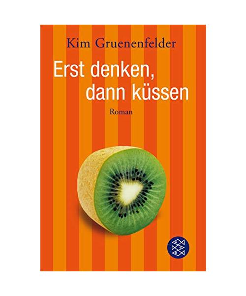 Erst denken, dann küssen