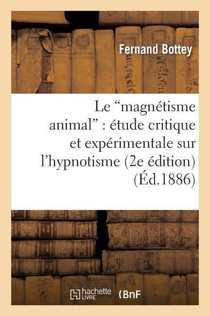 Le magnétisme animal