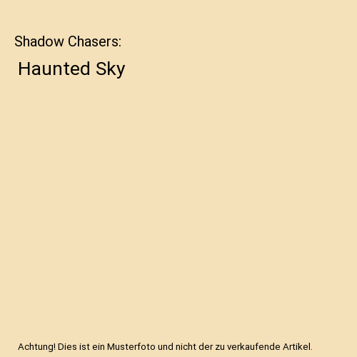Shadow Chasers