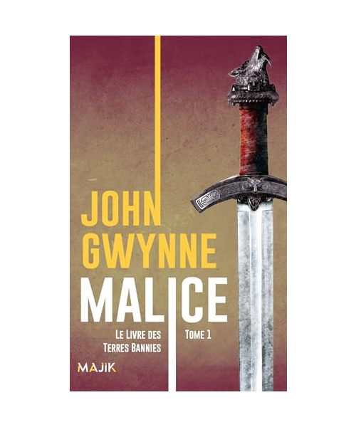 Malice: Le livre des terres bannies (1)