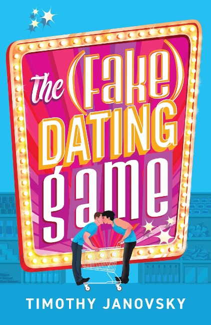 The (Fake) Dating Game