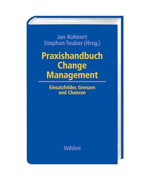 Praxishandbuch Change Management