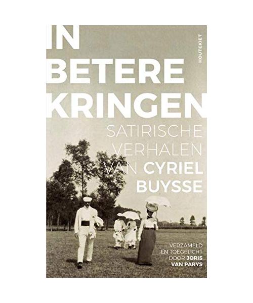 In betere kringen: satirische verhalen en kronieken