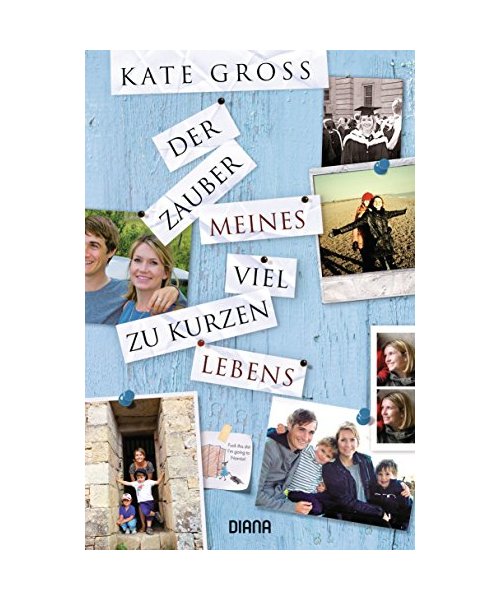 Der Zauber meines viel zu kurzen Lebens