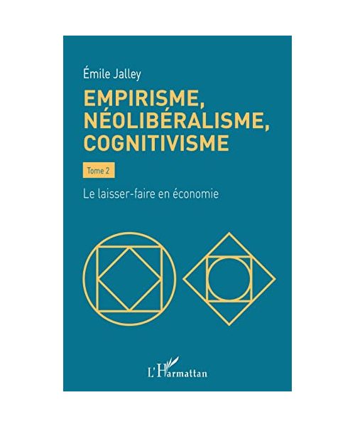 Empirisme, néolibéralisme, cognitivisme