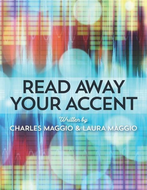 Read Away Your Accent