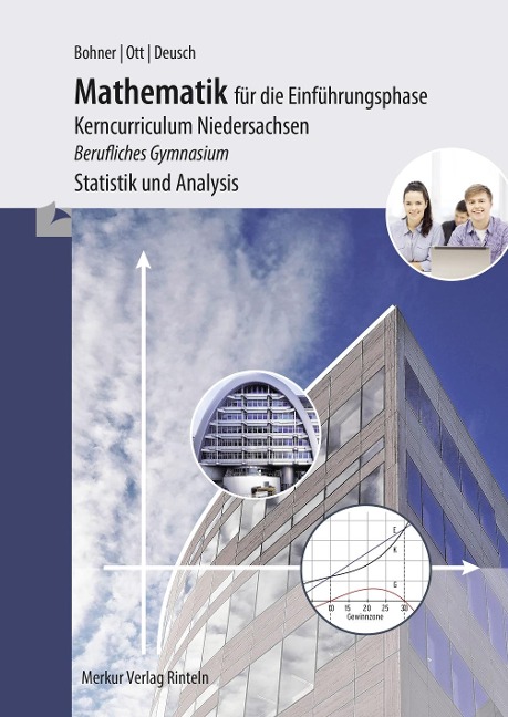 Mathematik für die Einführungsphase - Kerncurriculum Niedersachsen